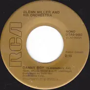 Glenn Miller And His Orchestra - Danny Boy