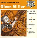 7inch Vinyl Single - Glenn Miller And His Orchestra - Encore Of Golden Hits Volume One - EP