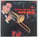 LP - Glenn Miller And His Orchestra - For The Very First Time Vol. 3