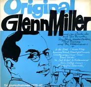 Glenn Miller And His Orchestra - Originalaufnahmen 1939-1940