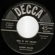 Glenn Miller And His Orchestra - Peg O' My Heart