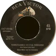 Glenn Miller And His Orchestra - Pennsylvania Six-Five Thousand