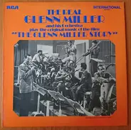 Glenn Miller And His Orchestra - Play The Original Music Of The Film 'The Glenn Miller Story'