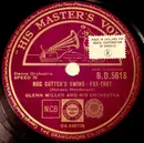 Schellack - Glenn Miller And His Orchestra - Rug Cutter's Swing / Pennsylvania Six-Five Thousand