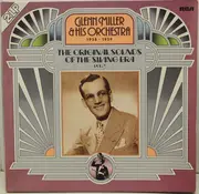 Double LP - Glenn Miller And His Orchestra - The Original Sounds Of The Swing Era Vol. 3
