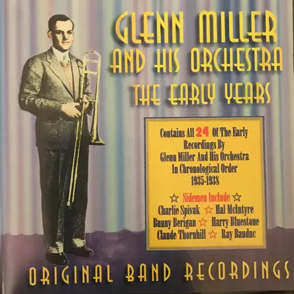 Glenn Miller And His Orchestra - The Early Years