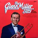 LP - Glenn Miller And His Orchestra - The Glenn Miller Story - Volume 1 (The Original Recordings)