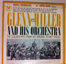 LP - Glenn Miller And His Orchestra - The Golden Hits From His Original Sound Tracks