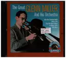 CD - Glenn Miller And His Orchestra - The Great Glenn Miller And His Orchestra