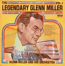 LP - Glenn Miller And His Orchestra - The Legendary Glenn Miller Vol.1