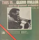 LP - Glenn Miller And His Orchestra - This Is...Glenn Miller Vol. II
