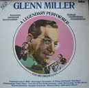 Double LP - Glenn Miller And His Orchestra - A Legendary Performer