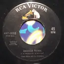7inch Vinyl Single - Glenn Miller And His Orchestra - American Patrol / Song Of The Volga Boatmen