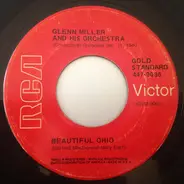 Glenn Miller And His Orchestra - Beautiful Ohio / Missouri Waltz