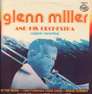 Glenn Miller And His Orchestra - Glenn Miller And His Orchestra (Original Recording)