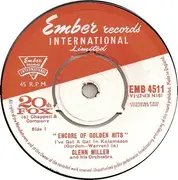 7inch Vinyl Single - Glenn Miller And His Orchestra - Encore Of Golden Hits Volume One - EP