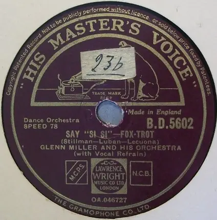 Glenn Miller And His Orchestra - Farewell Blues / Say "Si Si"