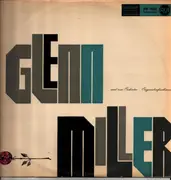 LP - Glenn Miller And His Orchestra - Originalaufnahmen