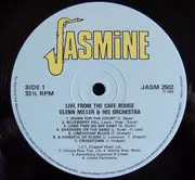 LP - Glenn Miller And His Orchestra - Live From The Cafe Rouge November 6 1940 & Chesterfield Show June 23 1942
