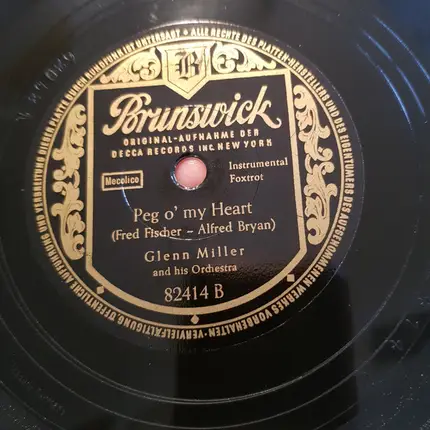 Glenn Miller And His Orchestra - Moonlight Bay / Peg O' My Heart