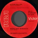 7inch Vinyl Single - Glenn Miller And His Orchestra - Moonlight Serenade / Sunrise Serenade