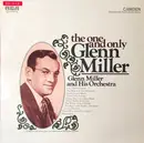 LP - Glenn Miller And His Orchestra - The One And Only Glenn Miller