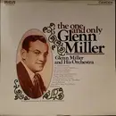 LP - Glenn Miller And His Orchestra - The One And Only Glenn Miller