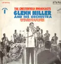LP - Glenn Miller And His Orchestra - The Chesterfield Broadcasts, Volume 1