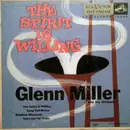 7inch Vinyl Single - Glenn Miller And His Orchestra - The Spirit Is Willing