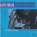CD - Glenn Miller And His Orchestra - The Spirit Is Willing