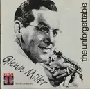 CD - Glenn Miller And His Orchestra - The Unforgettable Glenn Miller