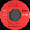 7inch Vinyl Single - Glenn Miller And His Orchestra - Tuxedo Junction / Star Dust - Red Label