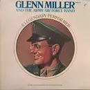 LP - Glenn Miller And The Army Air Force Band - A Legendary Performer Volume 3 - 10-page Booklet