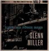 LP - Glenn Miller And The Army Air Force Band - Glenn Miller's Army Air Force Band Vol 2 - Mono