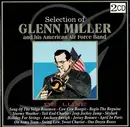 Double CD - Glenn Miller And The Army Air Force Band - Selection Of Glenn Miller And His American Air Force Band