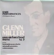 LP - Glenn Miller - Army Air Force Band 1943/44, Vol. 3