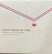 LP - Glenn Miller - Glenn Miller on V-Disc - Mono