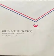 Glenn Miller - Glenn Miller on V-Disc