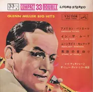 Glenn Miller - Glenn Miller Big Hits