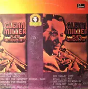 Glenn Miller - Glenn Miller Plays Famous Hits