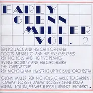 Glenn Miller - Early Glenn Miller Vol.2