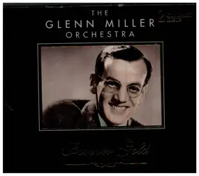 Glenn Miller - Forever Gold