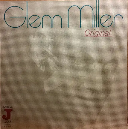 Glenn Miller - Original
