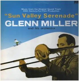 Glenn Miller - Sun Valley Serenade