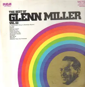 Glenn Miller - The Best Of Glenn Miller Vol. III