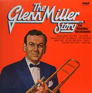 Glenn Miller - The Glenn Miller Story Volume 1