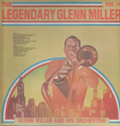 Glenn Miller - The Legendary Glenn Miller Vol. 14