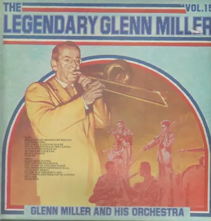 Glenn Miller - The Legendary Glenn Miller Vol. 15
