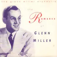 Glenn Miller - The Romance of Glenn Miller