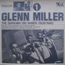 LP - Glenn Miller - The Swinging Big Bands - Glenn Miller Vol. 1